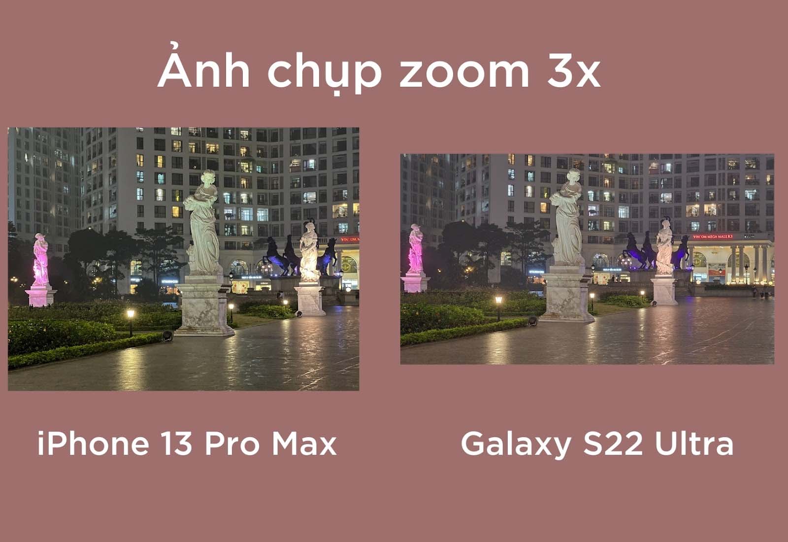 So sánh Camera S22 ultra và IP 13 promax